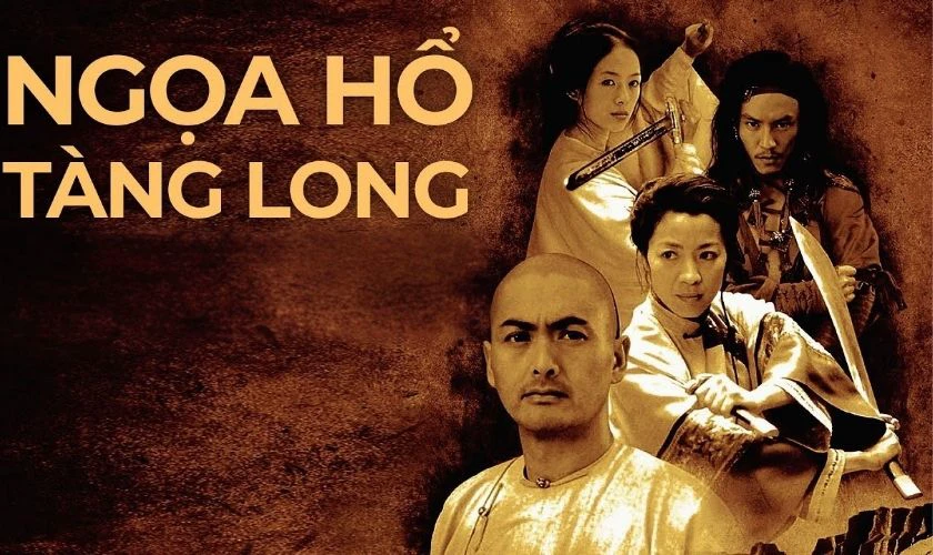 Ngọa Hổ Tàng Long - Phim cổ trang lẻ hay nhất