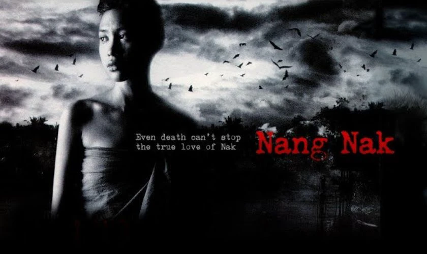 Nang Nak - Phim kinh dị Th&aacute;i Lan kinh điển nhất