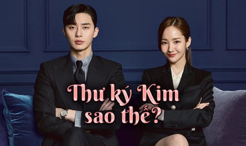 Thư K&yacute; Kim Sao Thế