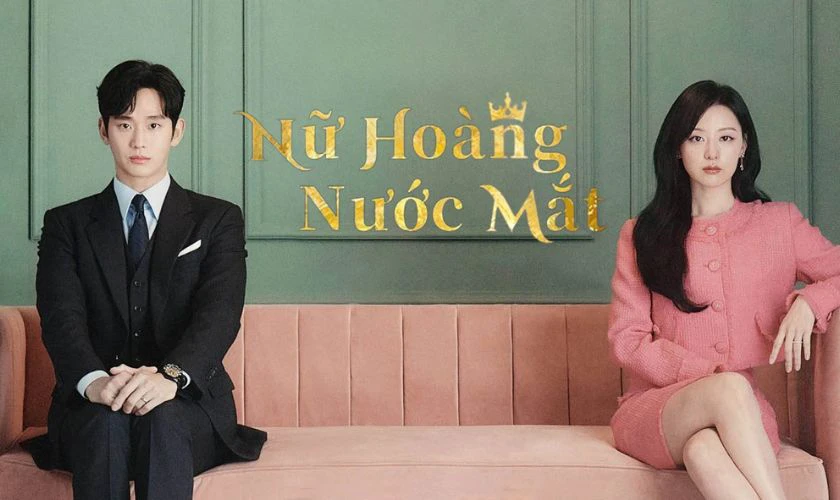 Nữ Ho&agrave;ng Nước Mắt l&agrave; phim ng&ocirc;n t&igrave;nh H&agrave;n Quốc hay nhất