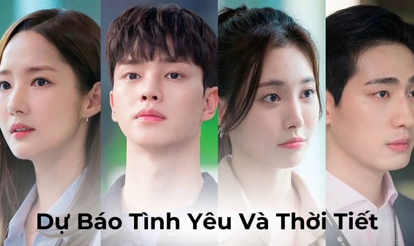 Dự B&aacute;o T&igrave;nh Y&ecirc;u V&agrave; Thời Tiết