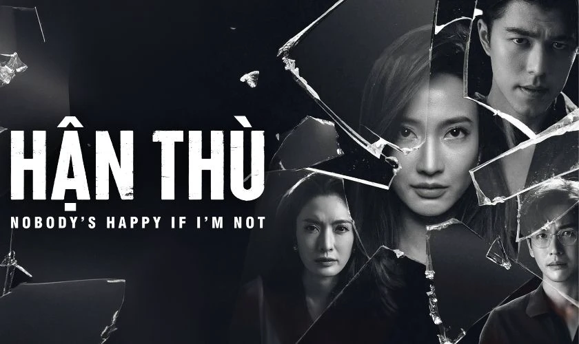 Hận Thù - Phim tâm lý kịch tính nhất định phải xem