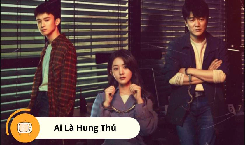 Ai L&agrave; Hung Thủ