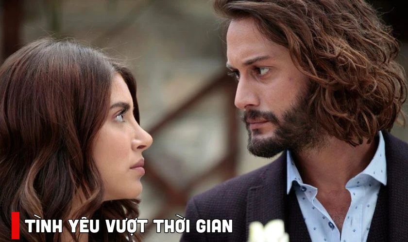 Vỡ &ograve;a cảm x&uacute;c với c&acirc;u chuyện của T&igrave;nh Y&ecirc;u Vượt Thời Gian