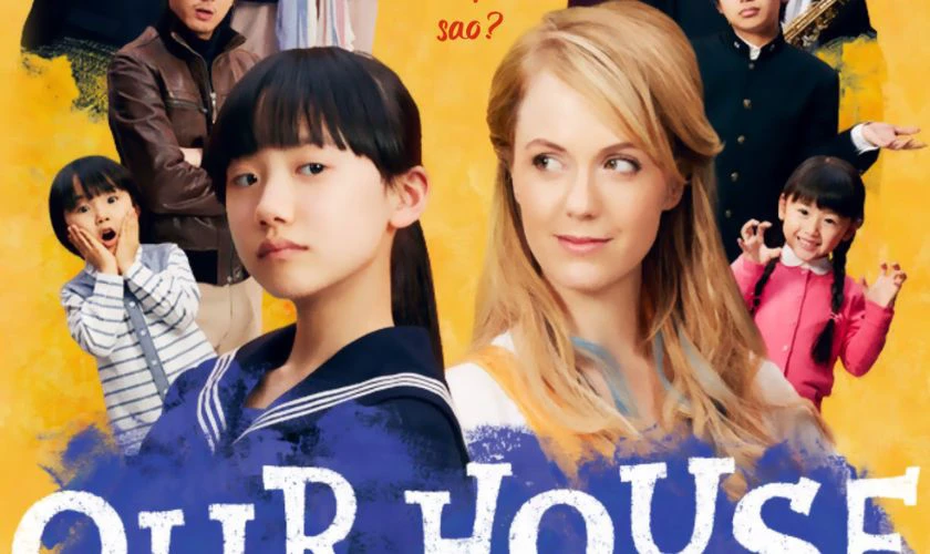 Phim t&igrave;nh cảm gia đ&igrave;nh Nhật - Our House &ndash; Nh&agrave; Ch&uacute;ng T&ocirc;i (2016)