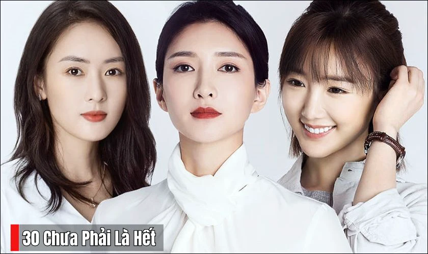 30 Chưa Phải Là Hết - Phim tình cảm gia đình hiện đại