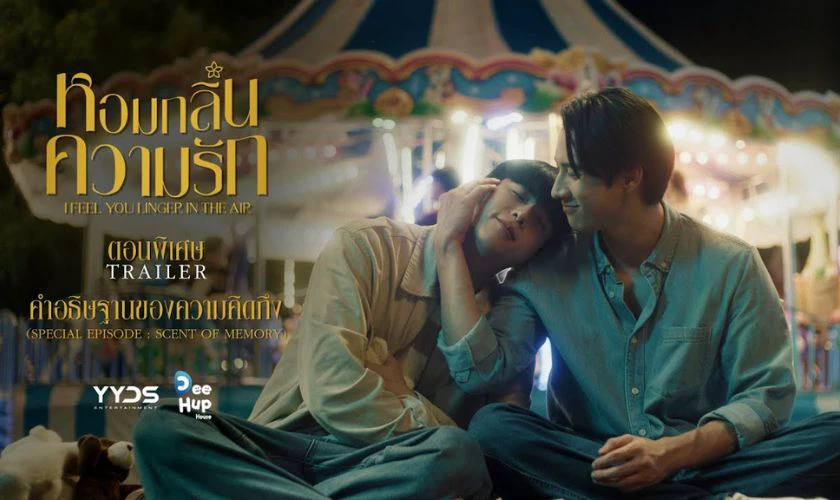 Hương Thơm T&igrave;nh Y&ecirc;u - Phim t&igrave;nh cảm boy love đ&aacute;ng y&ecirc;u của Th&aacute;i