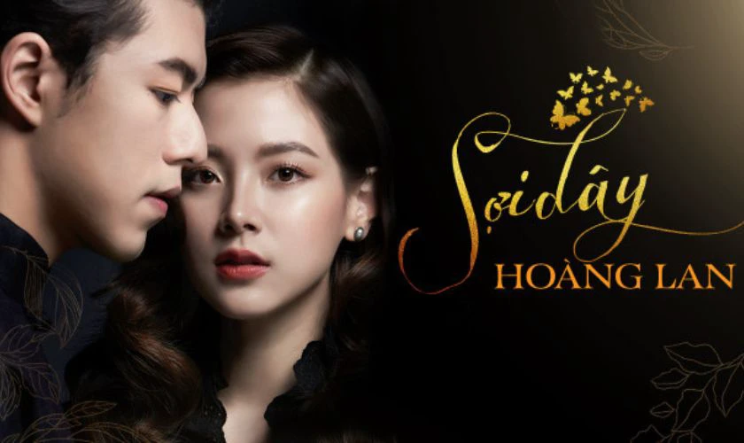 Sợi D&acirc;y Ho&agrave;ng Lan - Phim c&oacute; sự tham gia của Baifern