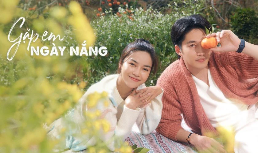Gặp Em Ng&agrave;y Nắng mang đến c&acirc;u chuyện t&igrave;nh cảm nhẹ nh&agrave;ng, tươi s&aacute;ng