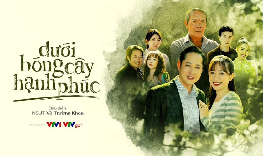 Dưới B&oacute;ng C&acirc;y Hạnh Ph&uacute;c - Phim t&igrave;nh cảm gia đ&igrave;nh, t&acirc;m l&yacute; x&atilde; hội si&ecirc;u HOT