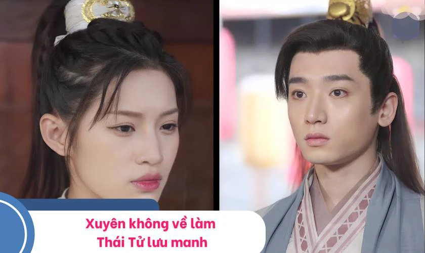 Xuyên không về làm Thái Tử lưu manh