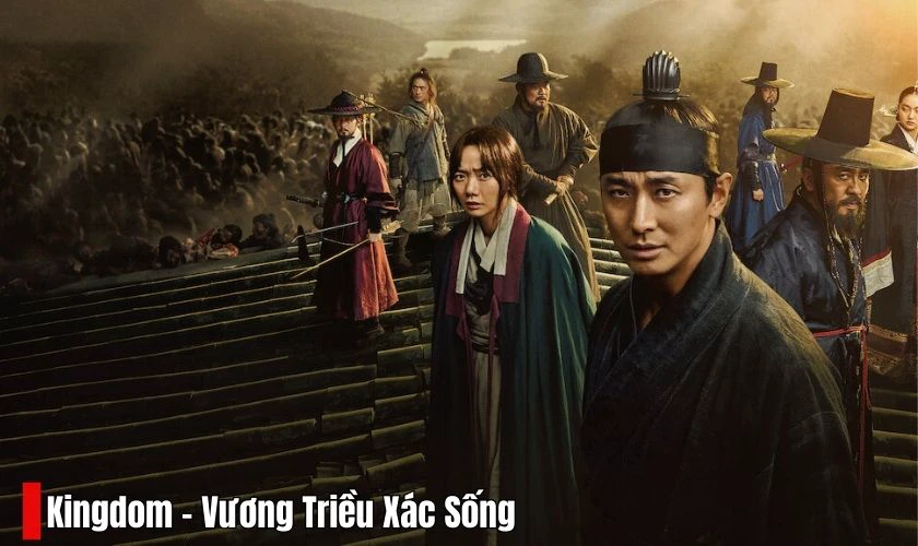 Vương Triều X&aacute;c Sống - Phim zombie hay nhất định phải xem