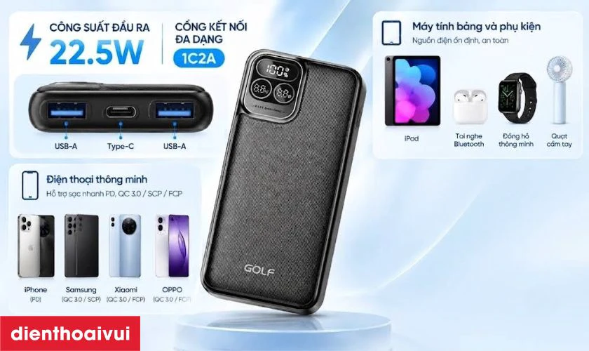 Công suất 22.5W của pin Golf P52 phù hợp với những thiết bị nào?