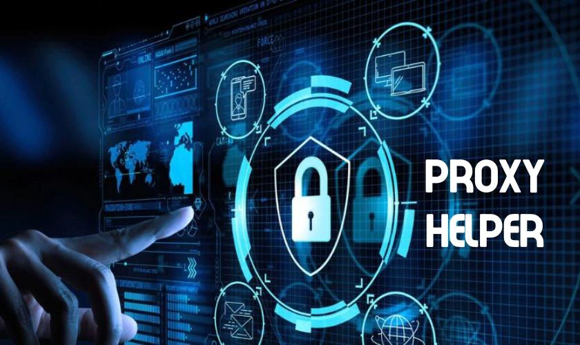 Proxy Helper Extension c&oacute; lợi &iacute;ch g&igrave;?