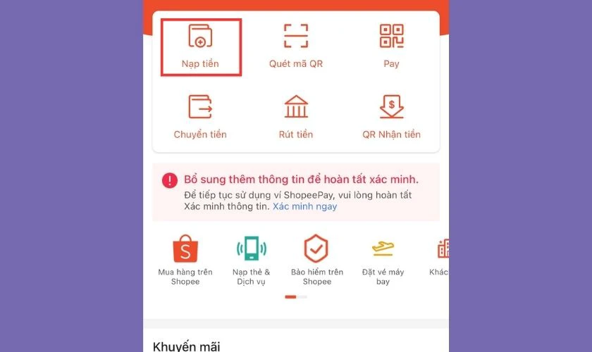 C&aacute;ch nạp tiền v&agrave;o v&iacute; ShopeePay