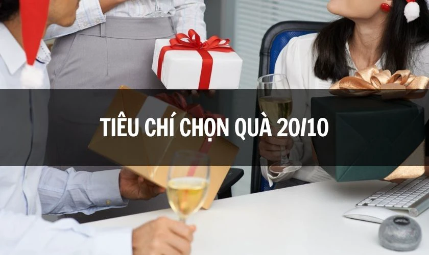 Tiêu chí chọn quà tặng 20/10 cho khách hàng nữ