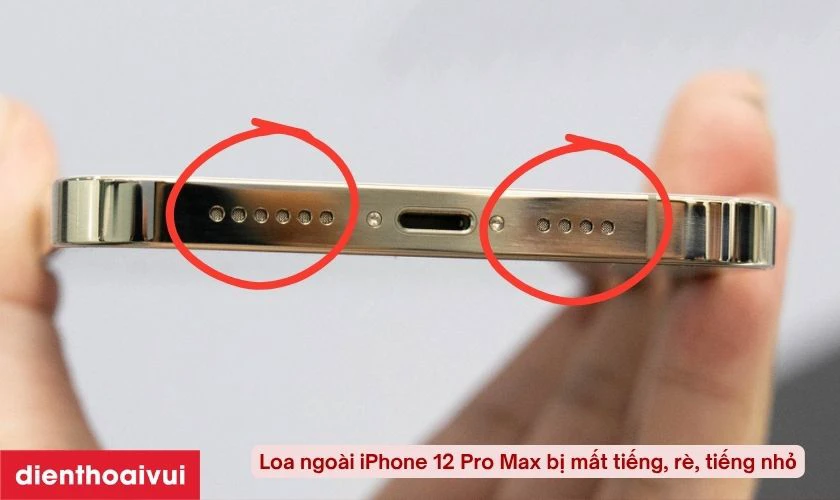 Khi n&agrave;o cần thay loa ngo&agrave;i iPhone 12 Pro&nbsp;Max