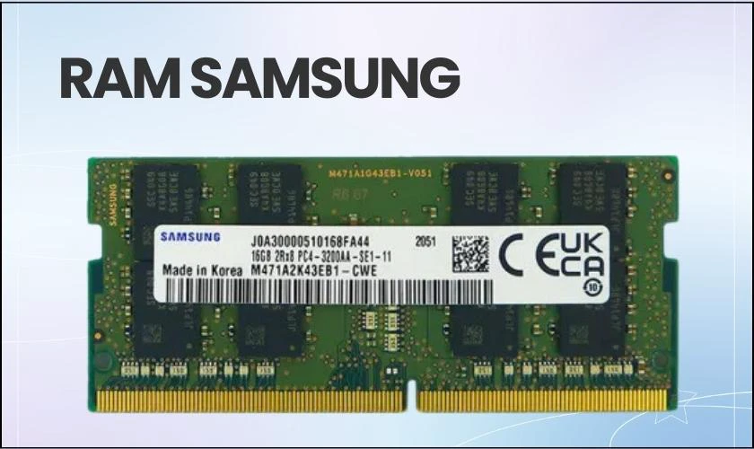 Ram hãng nào tốt nhất? Ram samsung