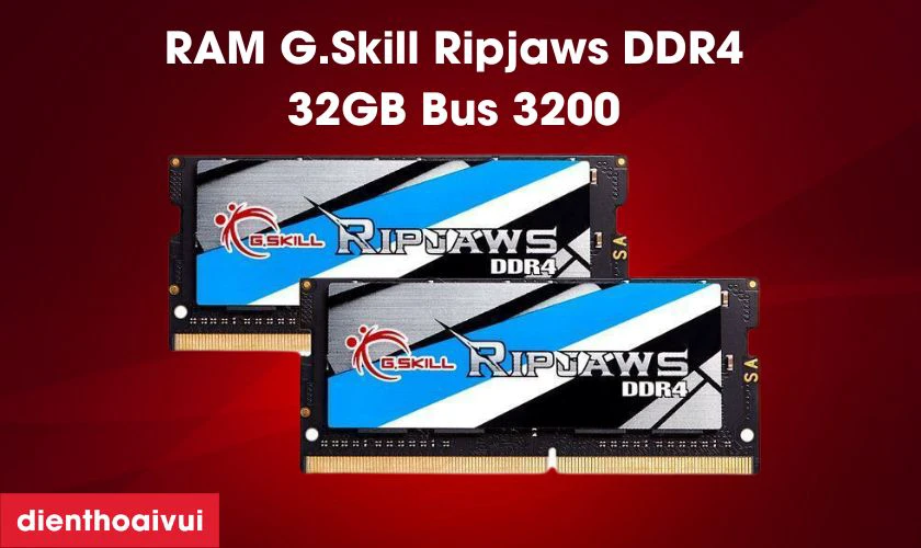 Th&ocirc;ng tin chi tiết về RAM laptop G.Skill Ripjaws DDR4 32GB Bus 3200
