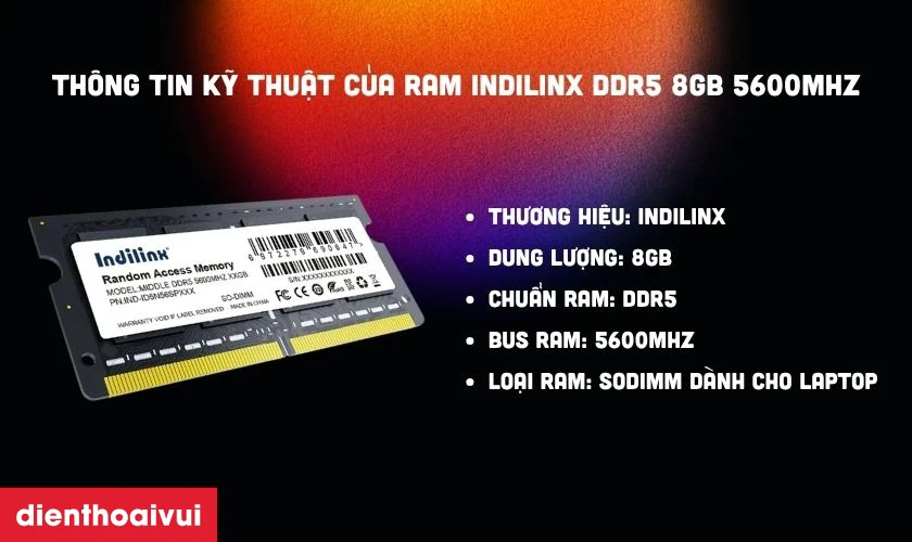 Đặc điểm nổi bật của RAM Indilinx DDR5 8GB 5600MHz