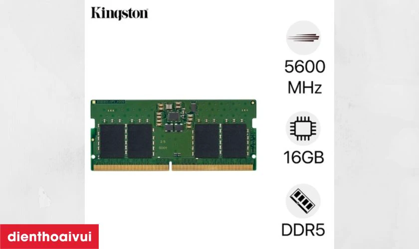 Th&ocirc;ng tin chi tiết về RAM laptop Kingston DDR5 16GB BUS 5600