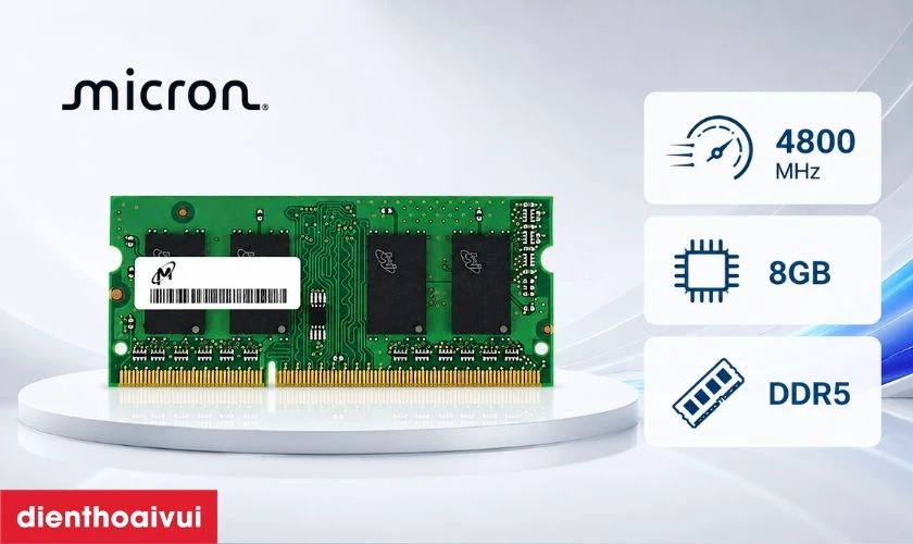 Ưu điểm khi mua RAM laptop Micron DDR5 8GB BUS 4800 cũ đẹp