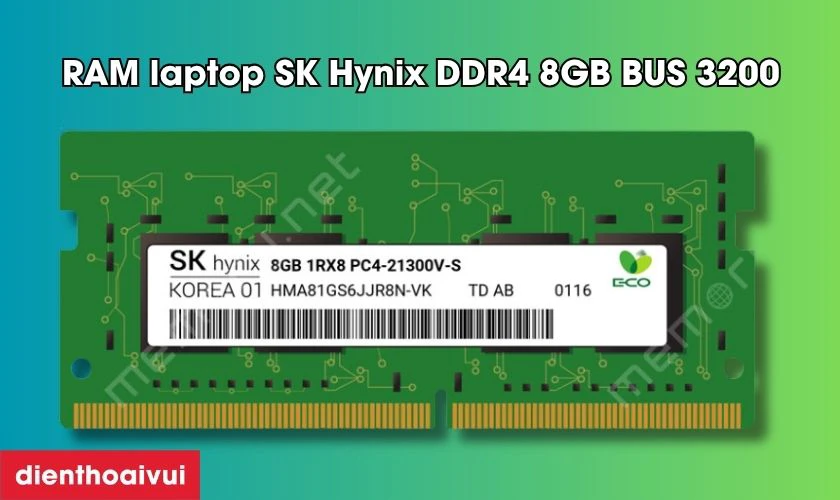 Ưu điểm khi mua RAM laptop SK Hynix DDR4 8GB BUS 3200 cũ đẹp