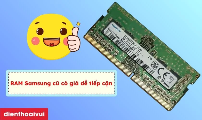 Đ&aacute;nh gi&aacute; RAM Samsung cũ