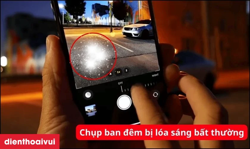 Chụp ban đ&ecirc;m hoặc ngo&agrave;i trời bị l&oacute;a s&aacute;ng bất thường