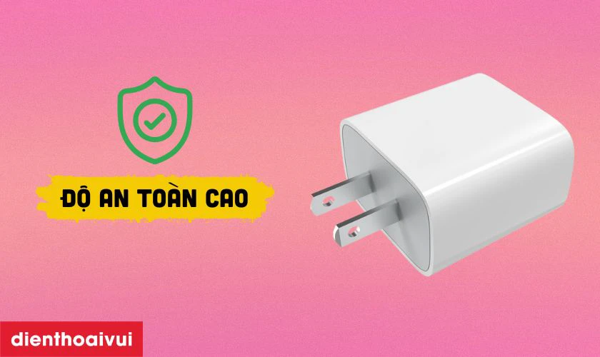 Độ an to&agrave;n cao