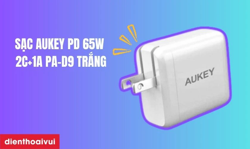 Đặc điểm, điểm mạnh của sạc AUKEY PD 65W 2C+1A PA-D9 Trắng