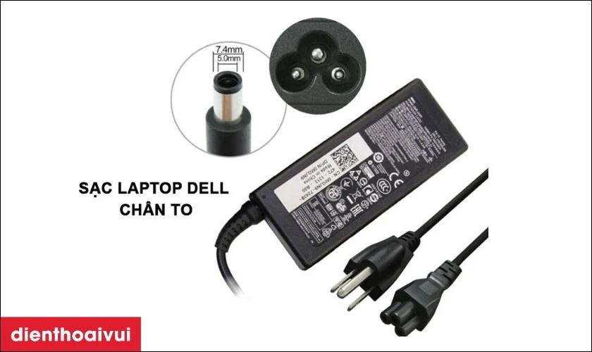 Sạc laptop Dell ch&acirc;n to - sử dụng cho c&aacute;c d&ograve;ng laptop n&agrave;o?
