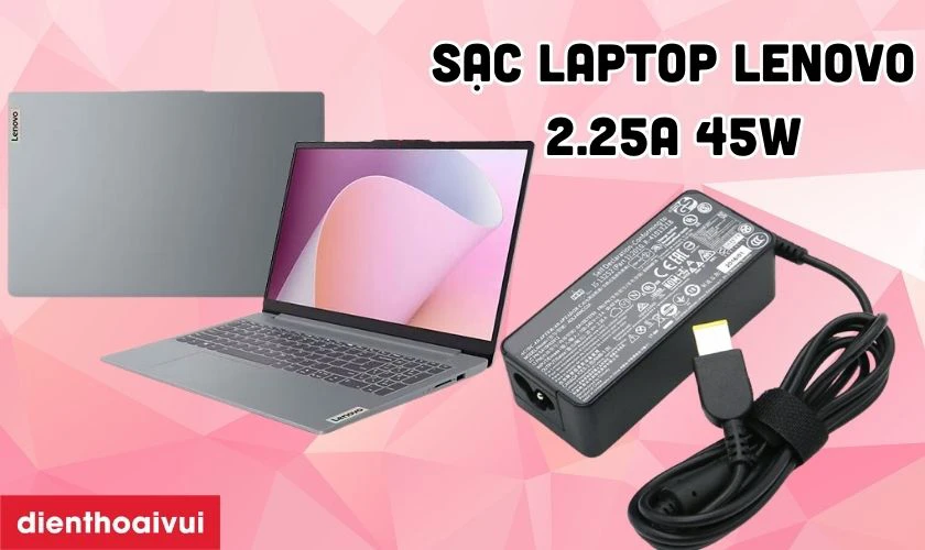 M&ocirc; tả sản phẩm sạc laptop Lenovo 2.25A 45W