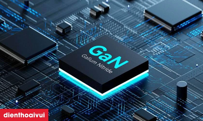 C&ocirc;ng nghệ GaN ti&ecirc;n tiến