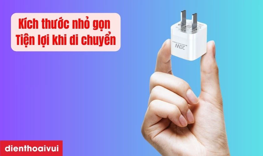 K&iacute;ch thước nhỏ gọn - Tiện lợi khi di chuyển