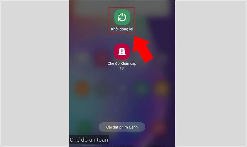 Khởi động lại máy khi Samsung bị lỗi chế độ an toàn