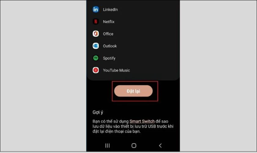 Đưa điện thoại về trạng thái thiết lập ban đầu để sửa lỗi trên Samsung