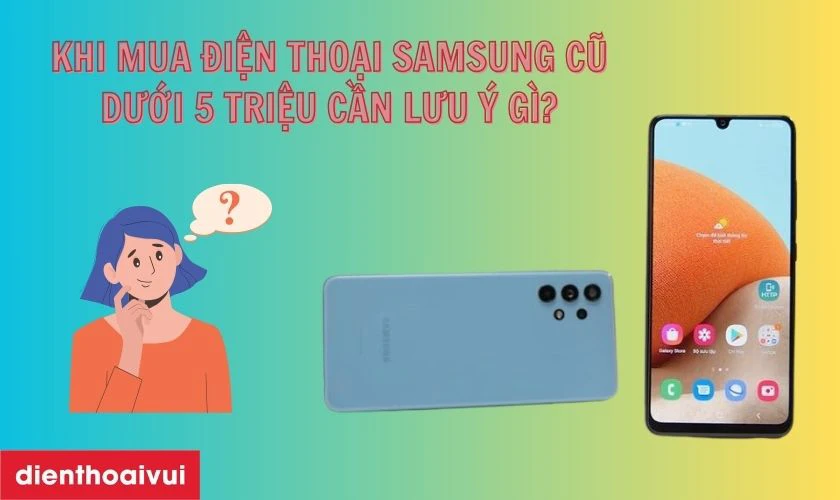 Những lưu ý khi mua các dòng máy cũ