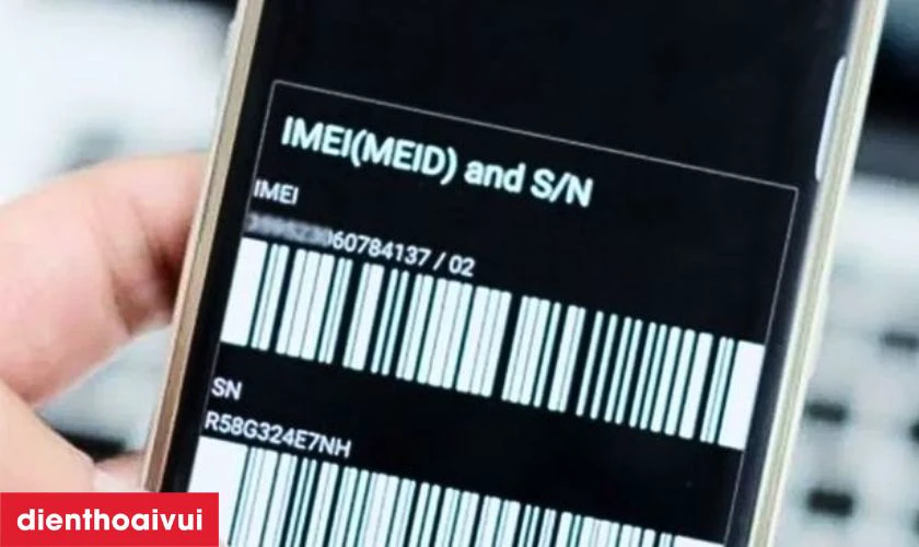nguồn gốc máy bằng IMEI và Serial Number