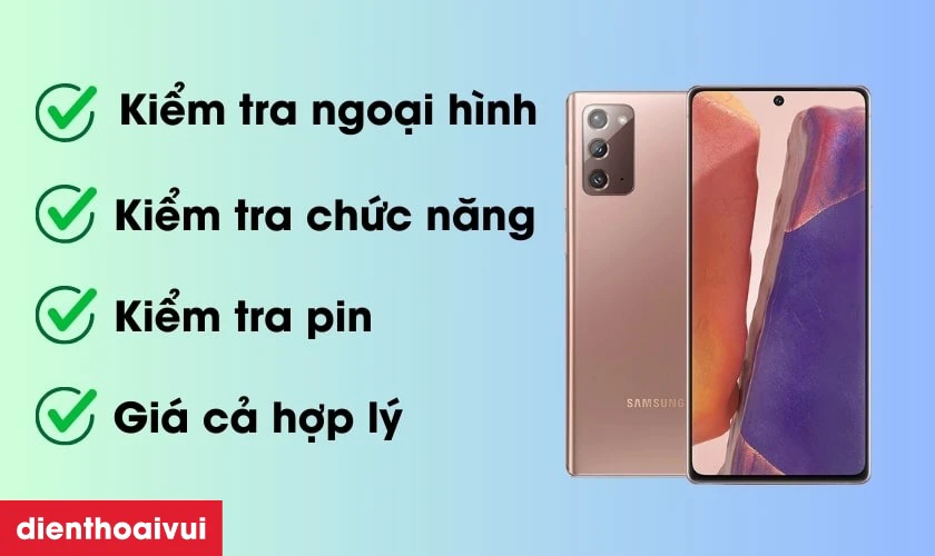 Những lưu &yacute; khi mua Samsung Galaxy Note 20 - Cũ đẹp