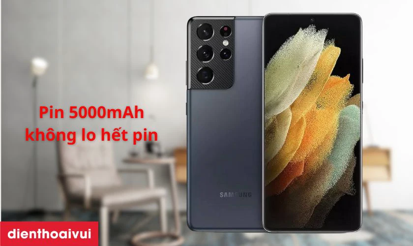 Samsung Galaxy S21 Ultra 5G 256GB trang bị vi&ecirc;n pin l&ecirc;n đến 5000mAh
