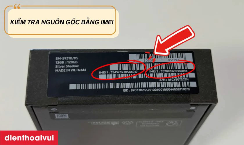 Kiểm tra nguồn gốc m&aacute;y bằng IMEI v&agrave; Serial Number