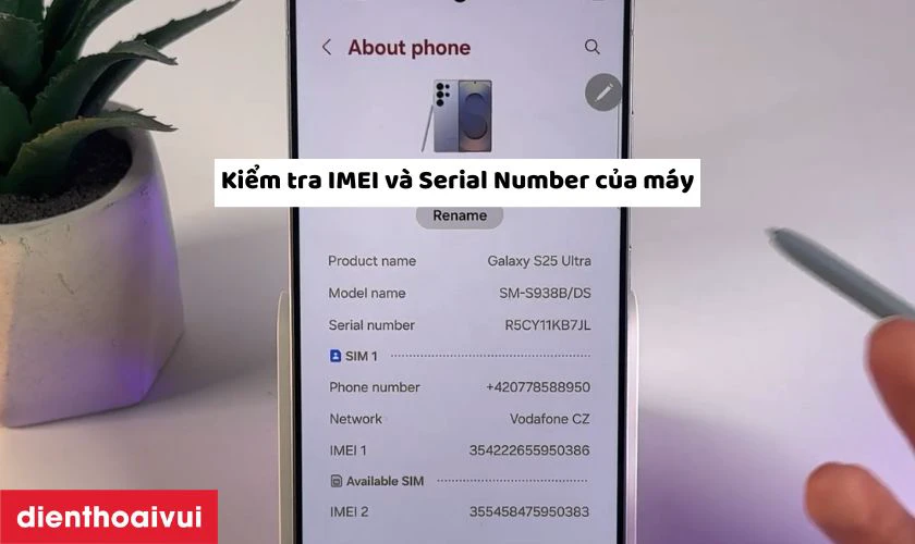  nguồn gốc m&aacute;y bằng IMEI v&agrave; Serial Number