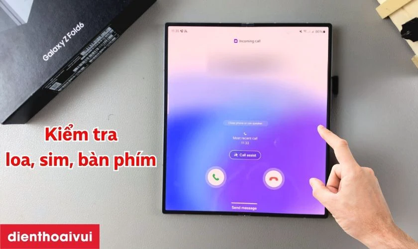 Kiểm tra c&aacute;c t&iacute;nh năng cơ bản như nghe gọi, Wifi