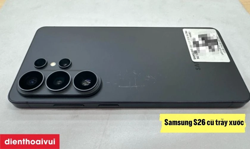 Samsung S26 cũ trầy xước