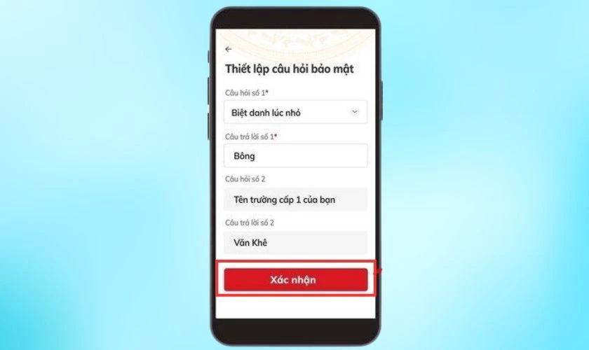 Chọn Thiết lập c&acirc;u hỏi bảo mật v&agrave; nhấn X&aacute;c nhận