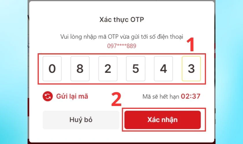 Nhập m&atilde; OTP v&agrave; nhấn X&aacute;c nhận