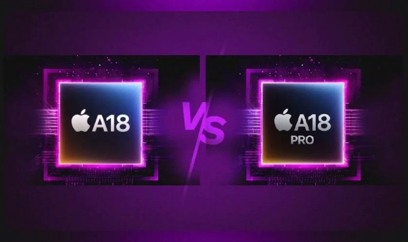 Điểm khác nhau giữa chip A18 và A18 Pro