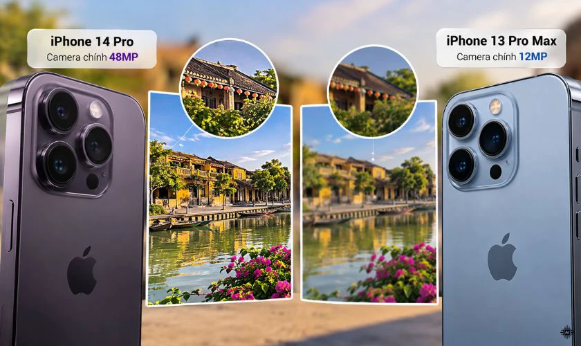So sánh iPhone 13 Pro Max và iPhone 14 Pro về camera