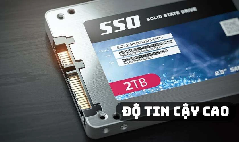 Độ tin cậy cao